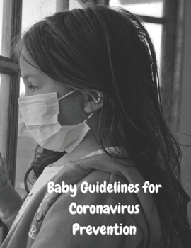 Paperback baby-guidelines-for-coronavirus-prevention: Educational pictures, Comic books, coronavirus prevention, Book