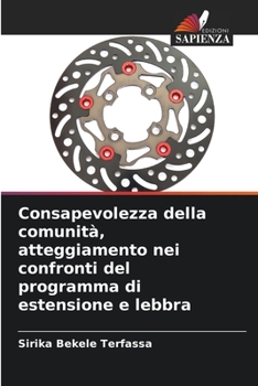 Paperback Consapevolezza della comunità, atteggiamento nei confronti del programma di estensione e lebbra [Italian] Book