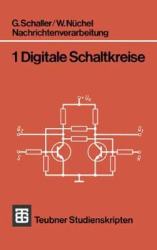 Paperback Nachrichtenverarbeitung: Digitale Schaltkreise [German] Book