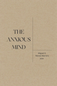 Paperback The Anxious Mind Book