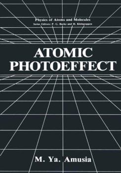 Paperback Atomic Photoeffect Book