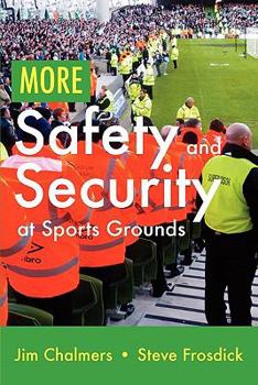 Paperback More Safety and Security at Sports Grounds Book