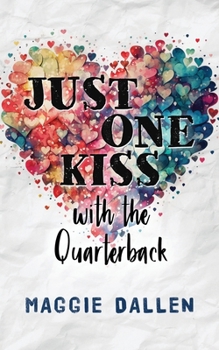 Paperback Just One Kiss with the Quarterback [German] Book