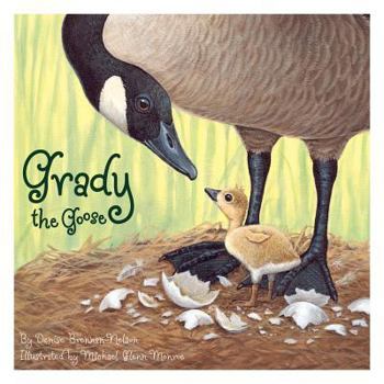 Hardcover Grady the Goose Book