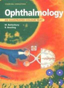 Paperback Ophthalmology: An Illustrated Colour Text Book