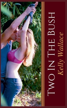 Two In The Bush