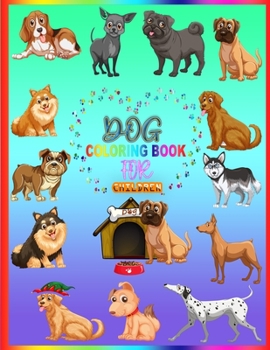 Paperback Dog Coloring Book For Children Book