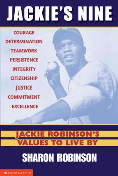 Library Binding Jackie's Nine: Jackie Robinson's Values to Live by: Jackie Robinson's Values to Live by Book
