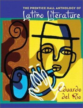 Paperback The Prentice Hall Anthology of Latino Literature Book
