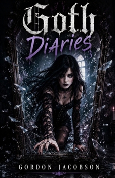Paperback Goth Diaries 3 Book