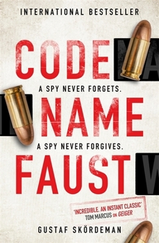 Codename Faust - Book #2 of the Sara Nowak