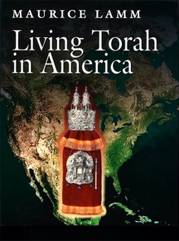 Hardcover Living Torah in America: Derekh Hatov Book