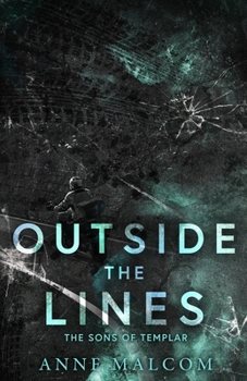 Outside the Lines: A Sons of Templar Novella - Book #2.5 of the Sons of Templar MC