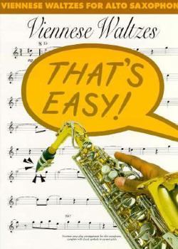 Paperback Viennese Waltzes for Alto Sax (That's Easy Series) Book
