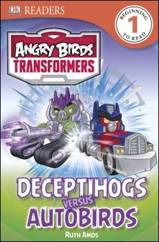 Paperback DK Readers L1: Angry Birds Transformers: Deceptihogs Versus Autobirds Book