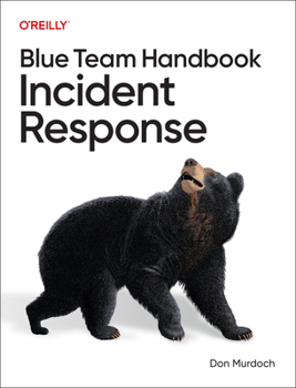 Paperback Blue Team Handbook: Incident Response Book