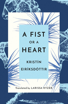 Hardcover A Fist or a Heart Book