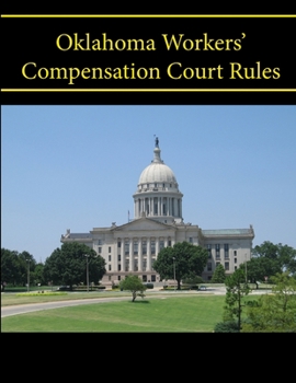 Paperback Oklahoma Workers' Compensation Court Rules Book