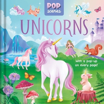 Board book Pop Scenes: Unicorns: With a Pop-Up on Every Page Book