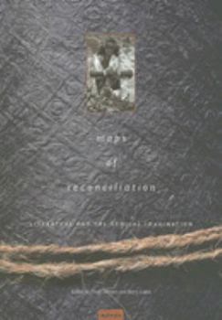 Paperback Maps of Reconciliation: Literature and the Ethical Imagination (Manoa) Book