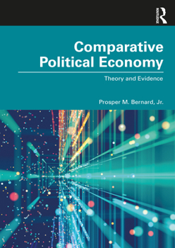 Paperback Comparative Political Economy: Theory and Evidence Book