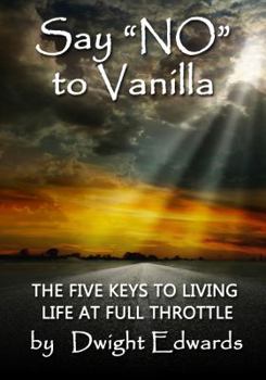 Paperback Say 'No' to Vanilla Book