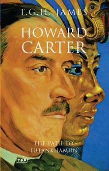 Paperback Howard Carter: The Path to Tutankhamun Book