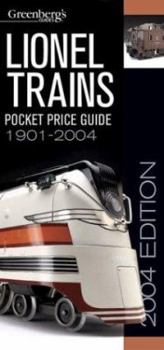 Paperback Pocket Price Guide to Lionel Trains 1901-2003 Book