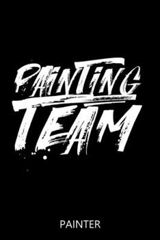 Paperback Painter Notebook: 100 Pages - Blank Interior With Page Numbers - Journal - Logbook Book