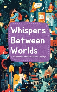 Paperback Whispers Between Worlds Book