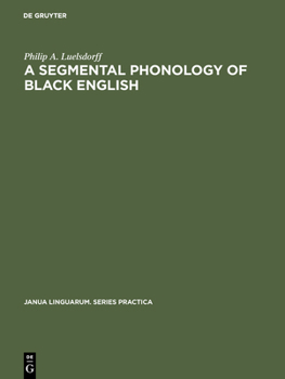 Hardcover A segmental phonology of black English [German] Book