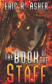 The Book of the Staff - Book #12 of the Vesik