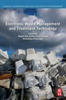 Paperback Electronic Waste Management and Treatment Technology Book