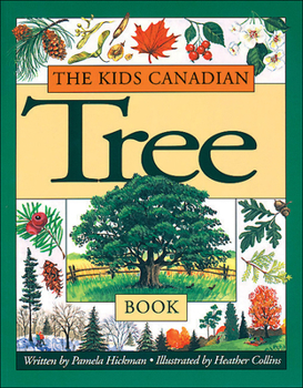 Paperback The Kids Canadian Tree Book