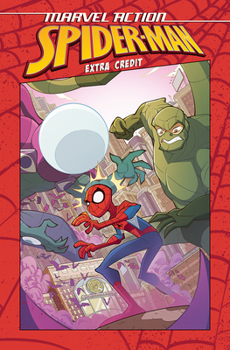Paperback Marvel Action: Spider-Man: Extra Credit (Book One) Book