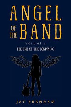 Paperback Angel of the Band: Volume 1 Book