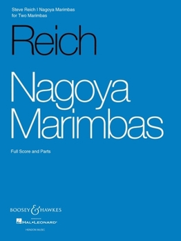 Nagoya Marimbas: for Two Marimbas - Score and Parts