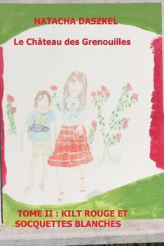 Paperback Kilt rouge et socquettes blanches [French] Book