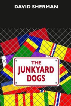 Paperback The Junkyard Dogs Book