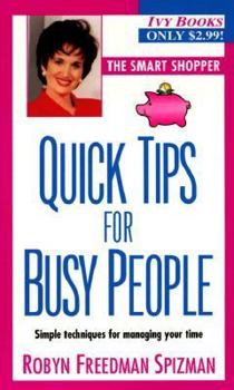 Quick Tips for Busy People