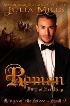 Roman: Fury of Her King - Book #2 of the Kings of the Blood