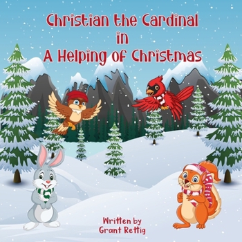 Paperback Christian the Cardinal in a helping of christmas Book