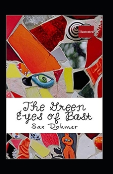 Paperback The Green Eyes of Bast (Illustrated) Book