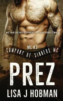 Paperback Prez: Company of Sinners MC #3 Book