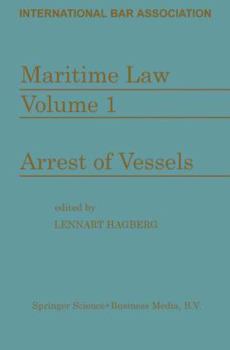 Paperback Maritime Law: Volume I Arrest of Vessels Book