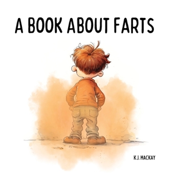 Paperback A Book About Farts Book