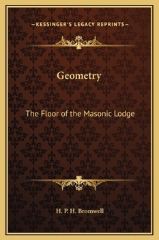 Hardcover Geometry: The Floor of the Masonic Lodge Book