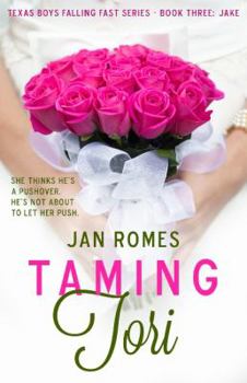 Paperback Taming Tori (Texas Boys Falling Fast) Book