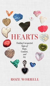 Hardcover Hearts: Finding Unexpected Signs of Hope, Comfort, and Joy Book