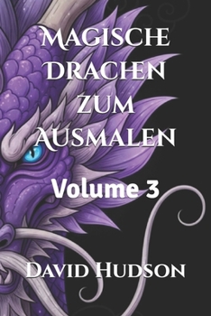 Paperback Magische Drachen zum Ausmalen: Volume 3 [German] Book